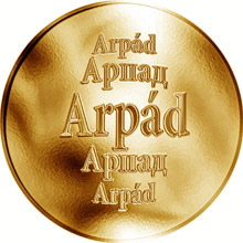 Náhled Reverzní strany - Slovenská jména - Arpád - velká zlatá medaile 1 Oz