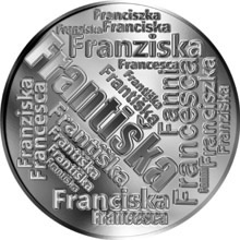 Náhled Reverzní strany - Česká jména - Františka - velká stříbrná medaile 1 Oz