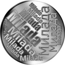 Náhled Reverzní strany - Česká jména - Milada - velká stříbrná medaile 1 Oz