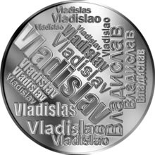 Náhled Reverzní strany - Česká jména - Vladislav - velká stříbrná medaile 1 Oz