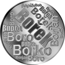 Náhled Reverzní strany - Česká jména - Bořek - velká stříbrná medaile 1 Oz