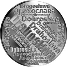 Náhled Reverzní strany - Česká jména - Drahoslava - velká stříbrná medaile 1 Oz