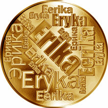 Náhled Reverzní strany - Česká jména - Erika - velká zlatá medaile 1 Oz