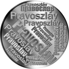 Náhled Reverzní strany - Česká jména - Pravoslav - velká stříbrná medaile 1 Oz