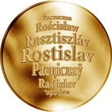 Náhled Reverzní strany - Česká jména - Rostislav - velká zlatá medaile 1 Oz